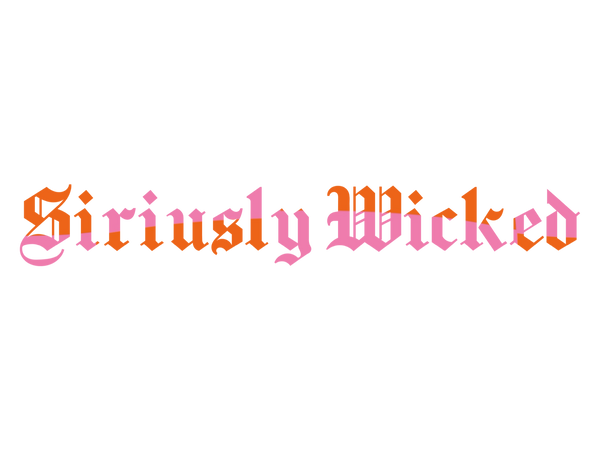 Siriusly Wicked
